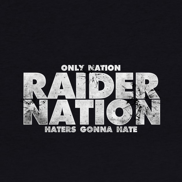 Only Nation Raider Nation by MAG